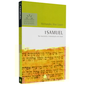 1 Samuel | Comentários Expositivos Hagnos | Hernandes Dias Lopes
