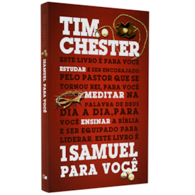 1 Samuel Para Você | Tim Chester