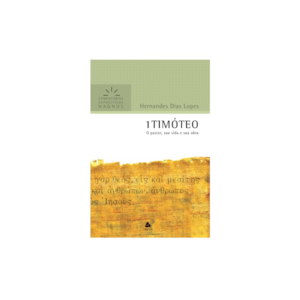 Segunda imagem do produto 1 Timóteo | Comentários Expositivo | Hernandes Dias Lopes