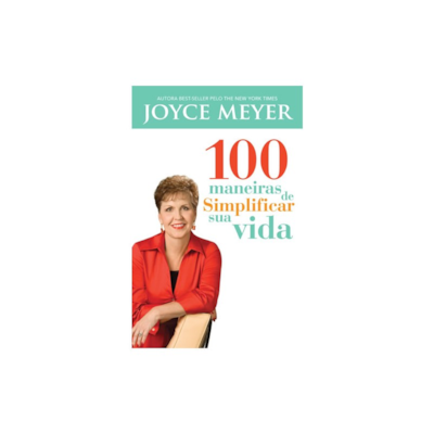 Segunda imagem do produto 100 Maneiras de Simplificar sua Vida | Joyce Meyer