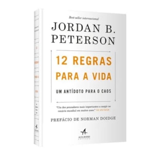 12 Regras Para a Vida | Jordan B. Peterson
