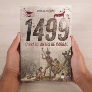 Segunda imagem do produto 1499 | O Brasil Antes de Cabral | Reinaldo José Lopes