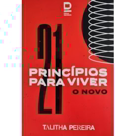 21 Princípios para Viver o Novo | Thalita Pereira