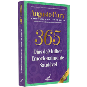 365 Dias da Mulher Emocionalmente Saudável | Augusto Cury