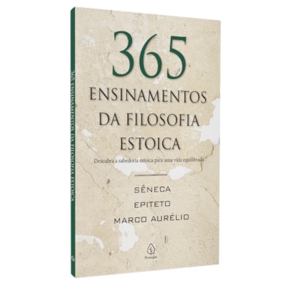 365 Ensinamentos da Filosofia Estoica