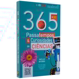 365 Passatempos & Curiosidades de Ciências | Inclui QR Codes