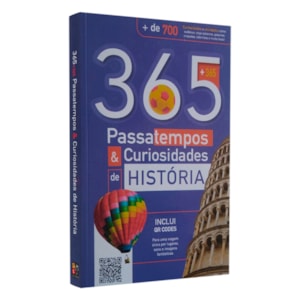 365 Passatempos & Curiosidades de Historia | Inclui QR Codes