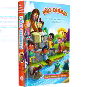 366 dias de Aventuras com Deus | Crystal Bowman e Teri McKinley