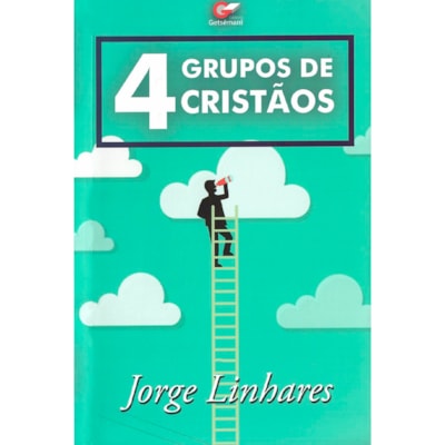 4 Grupos de Cristãos | Jorge Linhares