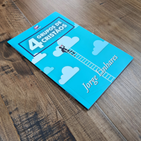 Segunda imagem do produto 4 Grupos de Cristãos | Jorge Linhares