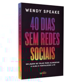 40 Dias Sem Redes Sociais | Wendy Speake
