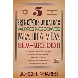 5 Princípios Judaicos | Jorge Linhares
