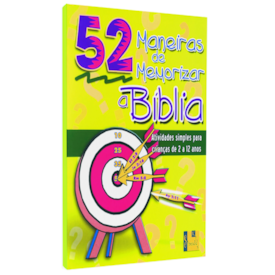 52 Maneiras de Memorizar a Bíblia | Nancy S. Williamson