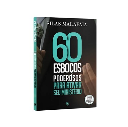60 Esboços Para Ativar Seu Ministério | Silas Malafaia