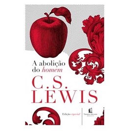 A Abolição do Homem | C. S. Lewis