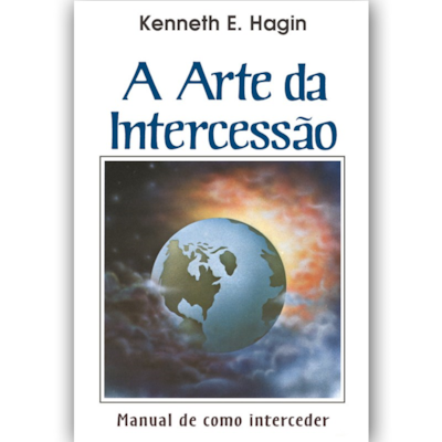 Segunda imagem do produto A Arte da intercessão | Kenneth E. Hagin