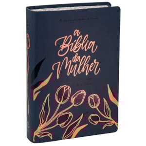 A Bíblia da Mulher | Letra Grande | ARC | Capa Luxo Azul