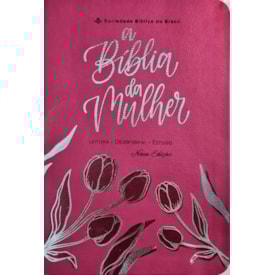 A Bíblia da Mulher | Letra Grande | ARC | Capa Luxo Rosa