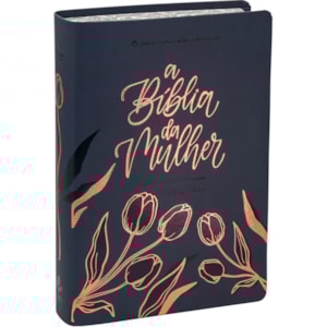 A Bíblia da Mulher | Letra Grande | NAA | Capa Luxo Azul