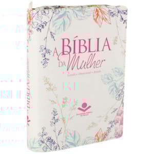 A Bíblia da Mulher | Letra Normal | ARA | Capa Couro Flores Luxo / Zíper | c/ Índice