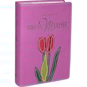 A Bíblia da Mulher | Letra Normal | ARA | Capa Flor Costurada Legno Luxo