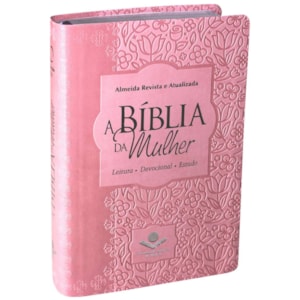 A Bíblia da Mulher | Letra Normal | ARA | Capa Rosa Luxo Claro