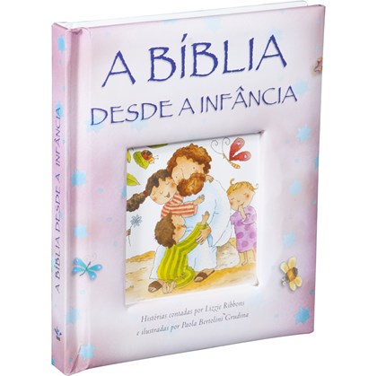 A Bíblia Desde a Infância | Letra Normal | TNL | Capa Dura Iustrada Rosa