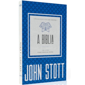 A Bíblia | John Stott