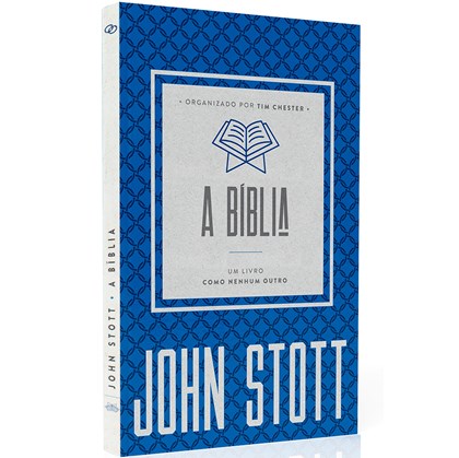 A Bíblia | John Stott