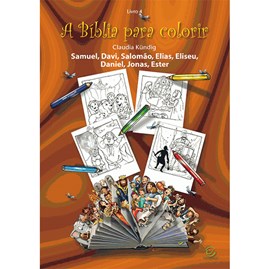 A Bíblia para Colorir | Volume 4 | Claudia Kündig