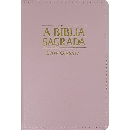 A Bíblia Sagrada | ACF | Letra Gigante | Capa Luxo Rosa