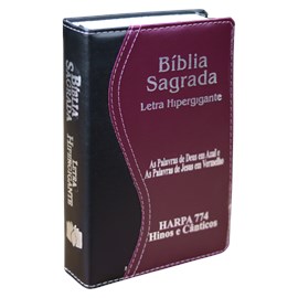 A Bíblia Sagrada | ARC | Letra Hipergigante | Capa Luxo Preta e Vinho| Harpa 774