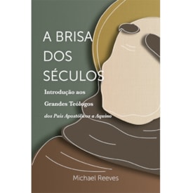 A Brisa dos Séculos | Michael Reeves