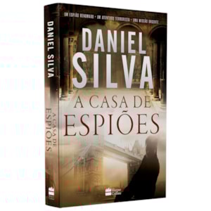 A Casa de Espiões | Daniel Silva
