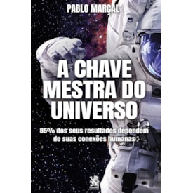 A Chave Mestra do Universo | Pablo Marçal