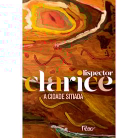 A Cidade Sitiada | Clarice Lispector
