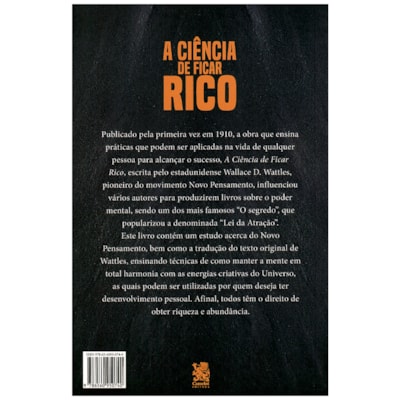 Segunda imagem do produto A Ciência de Ficar Rico | Wallace D. Wattles
