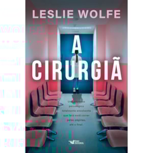 A Cirurgiã | Leslie Wolfe