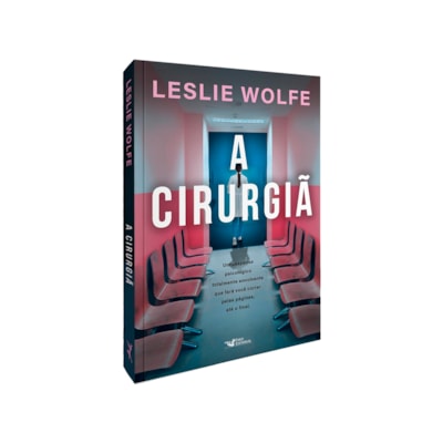 Segunda imagem do produto A Cirurgiã | Leslie Wolfe