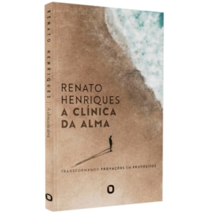 A Clínica Da Alma | Renato Henrique