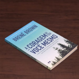 Segunda imagem do produto A Coragem de Ser Você Mesmo | 
                                        Brené Brown