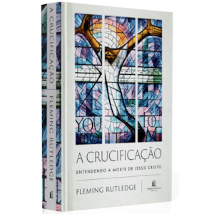 Segunda imagem do produto A Crucificação | Fleming Rutledge