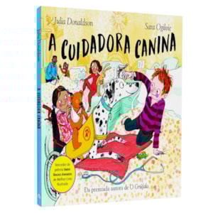 A Cuidadora Canina | Julia Donaldson