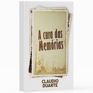 A Cura das Memórias | Pr. Cláudio Duarte