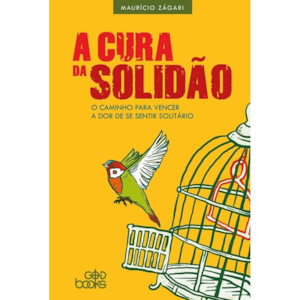 A Cura para Solidão | Maurício Zágari