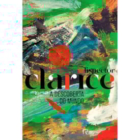 A Descoberta Do Mundo | Clarice Lispector