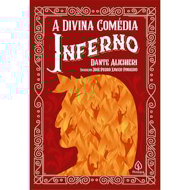 A Divina Comédia - Inferno | Dante Alighieri