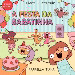 A Festa da Baratinha | Livro de Colorir | Rafaella Tuma