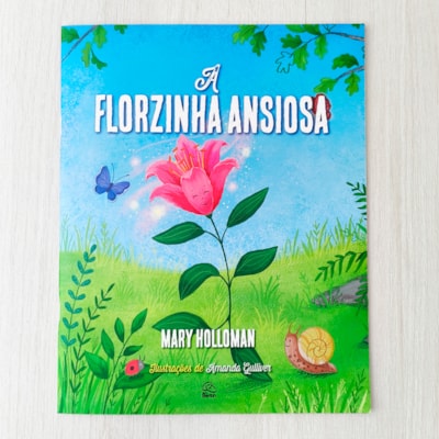 Segunda imagem do produto A Florzinha Ansiosa | Mary Holloman