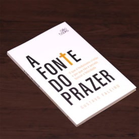 Segunda imagem do produto A Fonte Do Prazer
                                 | Gustavo Faleiro